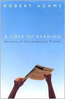 A Love of Reading: Reviews of Contemporary Fiction