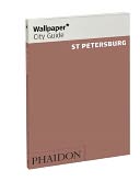 Wallpaper* City Guide St.Petersburg 2012