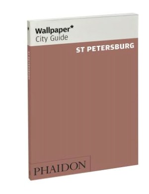 Wallpaper* City Guide St.Petersburg 2012