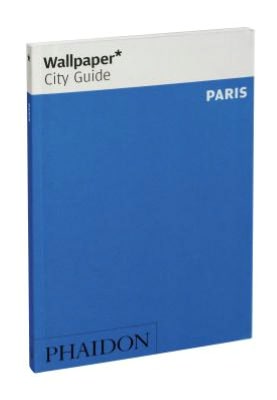 Wallpaper* City Guide Paris 2012