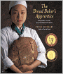 The Bread Baker's Apprentice: Mastering the Art of Extraordinary Bread