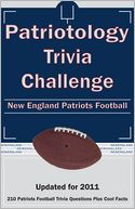 Patriotology Trivia Challenge: New England Patriots Football