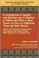 A Compilation Of Spanish And Mexican Law