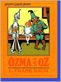 Ozma of Oz( #3 in the Oz Series) by Lyman Frank Baum