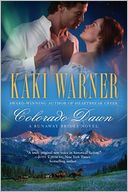 Colorado Dawn (Runaway Brides Romance Series #2)