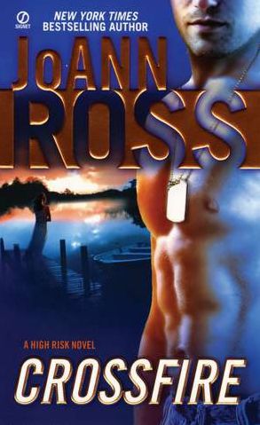 Crossfire (High Risk Series #2)