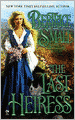 The Last Heiress (Friarsgate Inheritance Series #4)