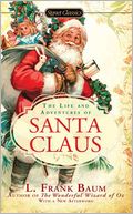The Life and Adventures of Santa Claus