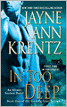 In Too Deep: Book One of the Looking Glass Trilogy (Arcane Society Series #10)