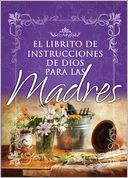 Librito de inst. de Dios p/madres