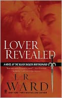 Lover Revealed (Black Dagger Brotherhood Series #4)