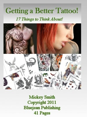 Getting A BETTER TATTOO - 17 Things to Think About Mickey Smith