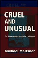 Cruel And Unusual