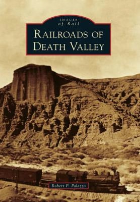 Railroads of Death Valley, California