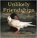 2012 Unlikely Friendships Wall Calendar
