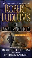 Robert Ludlum's The Lazarus Vendetta (Covert-One Series #5)
