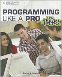 Programming Like a Pro for Teens