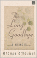 The Long Goodbye