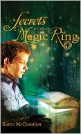 Secrets of the Magic Ring