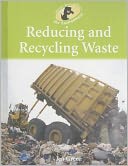 Reducing and Recycling Waste