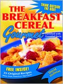 The Breakfast Cereal Gourmet by David Hoffman: NOOK Book Cover