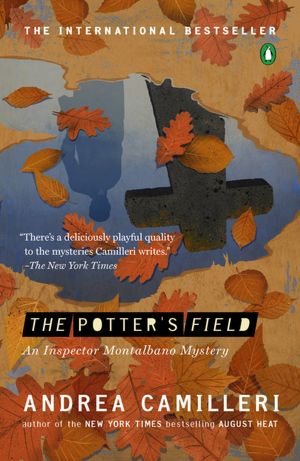 The Potter's Field (Inspector Montalbano Series #13)