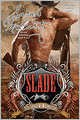 Slade (Shadow Wranglers Series #4)