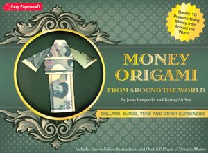 Money Origami from Around the World