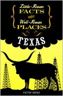 Texas (Little-Known Facts about Well-Known Places)