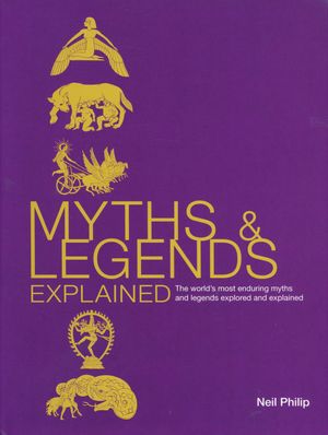Myths & Legends Explained