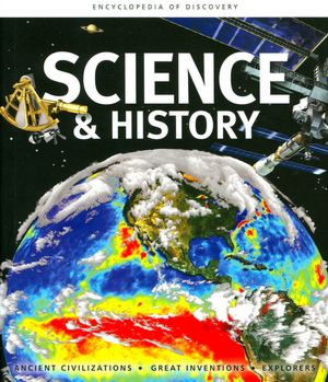 Encyclopedia of Discovery: Science and History
