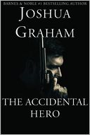 The Accidental Hero