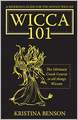 Wicca 101: A New Reference for the Beginner Wiccan