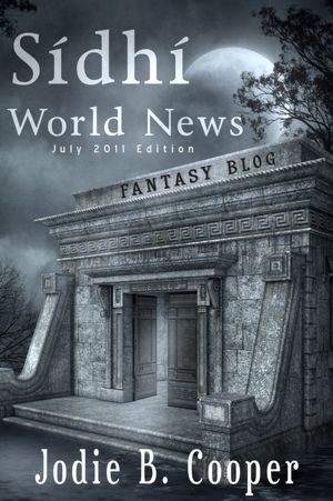 Sídhí World News: July 2011 Edition