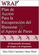 Plan de Acción para la Recuperación del Bienestar y el Apoyo de Pares