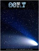 Oort: Visitation on Ice