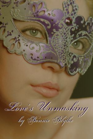 Love's Unmasking