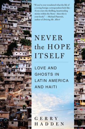 Never the Hope Itself: Love and Ghosts in Latin America and Haiti