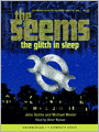 The Glitch in Sleep: The Seems Series, Book 1