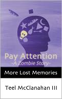 Pay Attention -A Zombie Story- (from More Lost Memories)