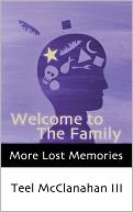 Welcome to The Family (a story from More Lost Memories)