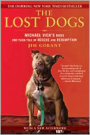 The Lost Dogs by Jim Gorant: NOOK Book Cover