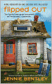 Flipped Out (Do-It-Yourself Mystery Series #5)