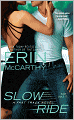 Slow Ride (Fast Track Series)