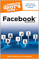 The Complete Idiot's Guide to Facebook, 2nd Edition