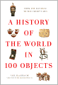 A History of the World in 100 Objects