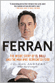 Ferran: The Inside Story of El Bulli and the Man Who Reinvented Food