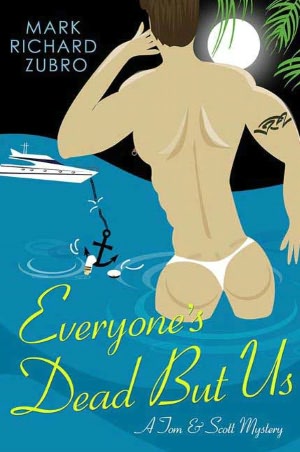 Everyone's Dead but Us (Tom and Scott Series #11)
