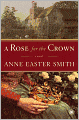 A Rose for the Crown