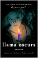 Llama oscura (Dark Flame)